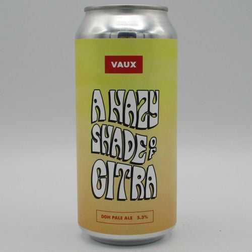 Vaux - A Hazy Shade Of Citra - Wobbly Duck