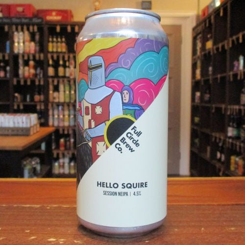 Full Circle - Hello Squire