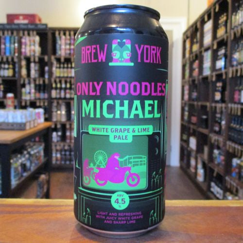 Brew York - Only Noodles Michael