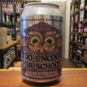 Hadrian & Border - Too Uncool For School