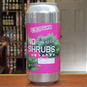 Neon Raptor - No Shrubs