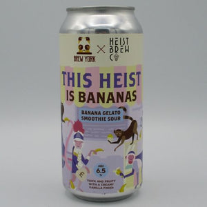 Brew York - This Heist Is Bananas