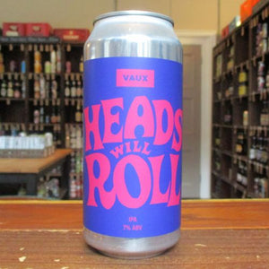 Vaux - Heads Will Roll