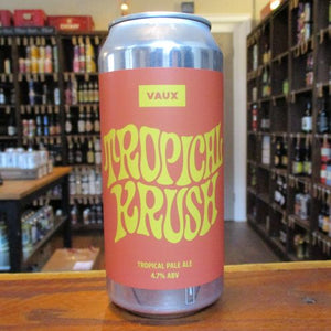 Vaux - Tropical Krush